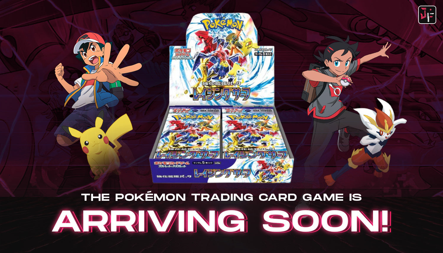 Exciting announcement: The Pokémon Trading Card Game is arriving soon!