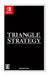 Square Enix Triangle Strategy For Nintendo Switch - Pre Order Japan Figure 4988601011068