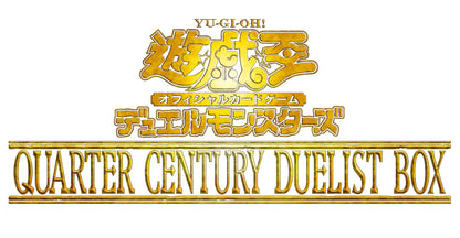 Konami Yu-Gi-Oh OCG Duel Monsters Quarter Century Duelist Box- Japan Figure Store - #1 Bring To You The Best Japanese Goods
